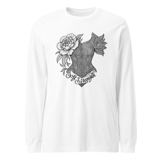 Soft Strength - Long Sleeve